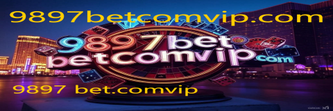 9897 bet.comvip